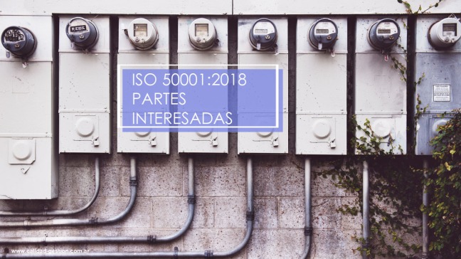 ISO 50001:2018 - PARTES INTERESADAS