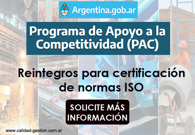PROGRAMA DE APOYO A LA COMPETITIVIDAD – PAC CERTIFICACIÓN DE NORMAS ISO PARA PYMES ARGENTINAS