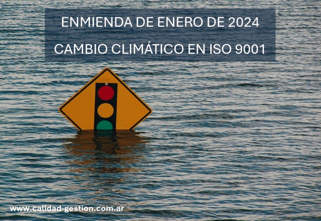 Enmienda de enero de 2024 - Cambio climático en ISO 9001